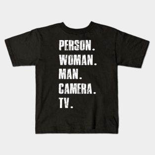 Person Woman Man Camera Tv Trump Cognitive Test Great Memory 1 Kids T-Shirt